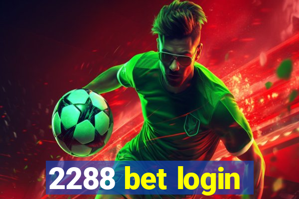 2288 bet login